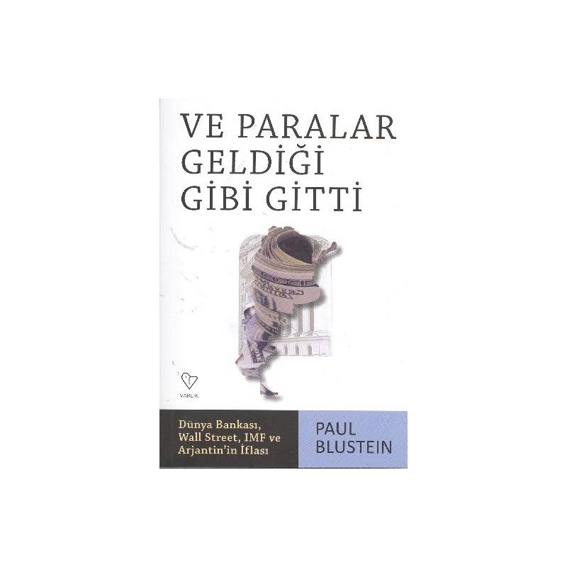 Ve Paralar Geldiği Gibi Gitti