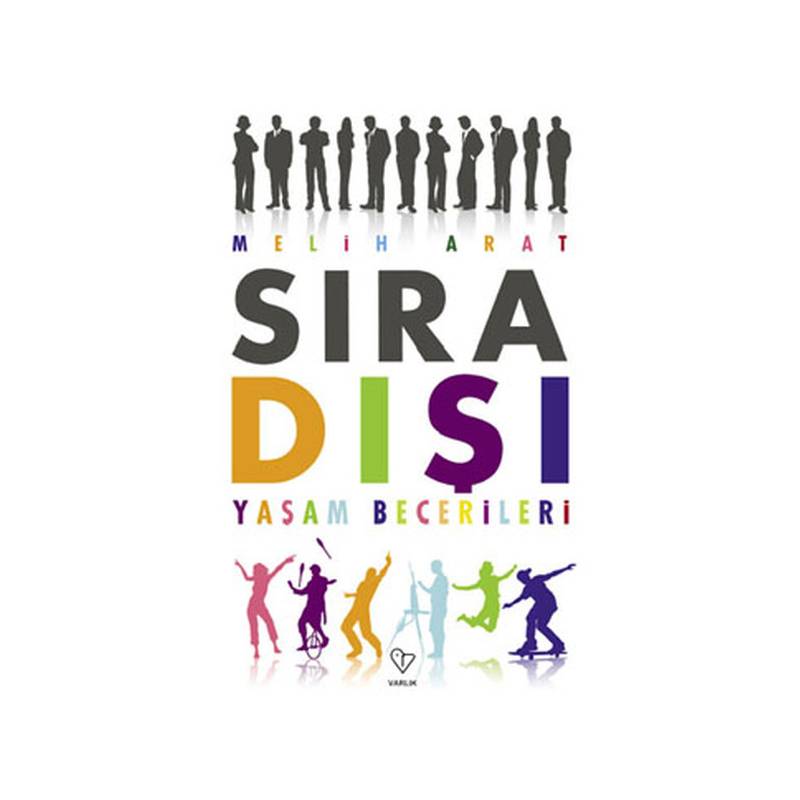 Sıra Dışı Yaşam Becerileri
