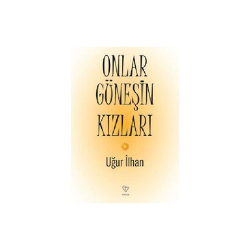 Onlar Güneşin Kızları
