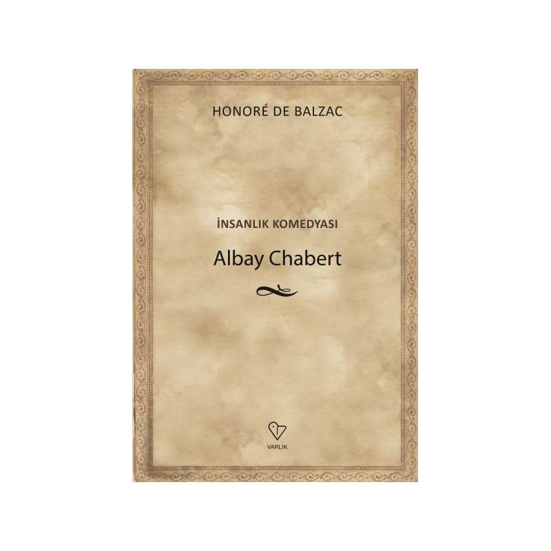 Albay Chabert İnsanlık Komedyası