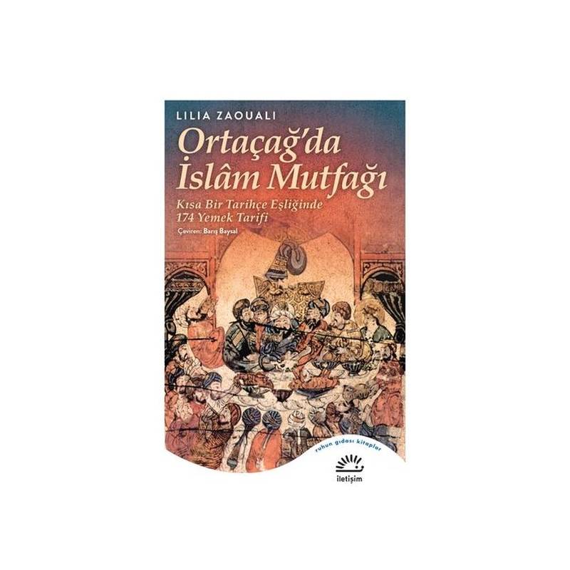 Ortaçağ'da İslam Mutfağı -...