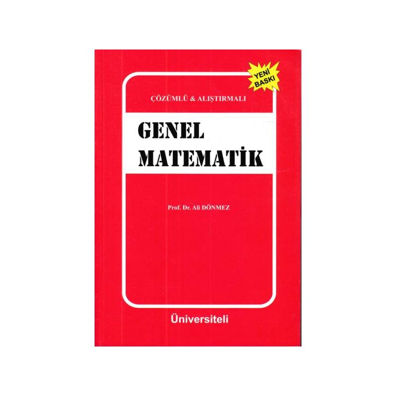 Çözümlü Alıştırmalı Genel Matematik