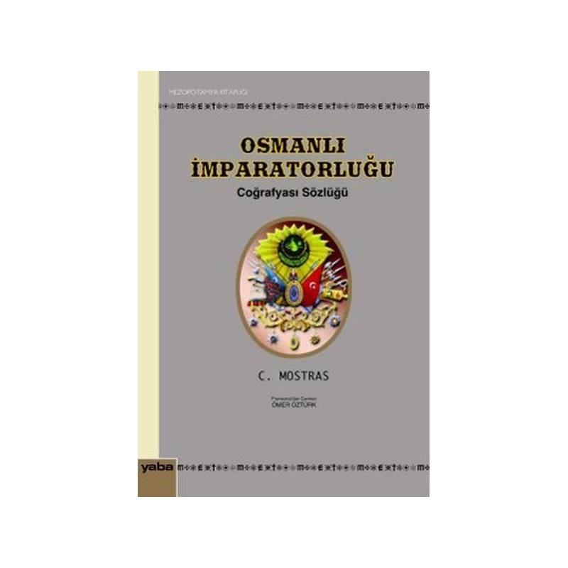 Osmanlı İmparatorluğu Coğrafyası Sözlüğü