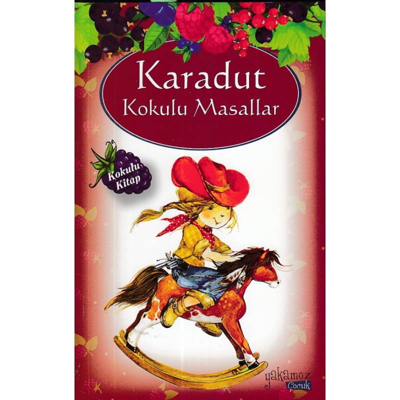 Karadut Kokulu Masallar