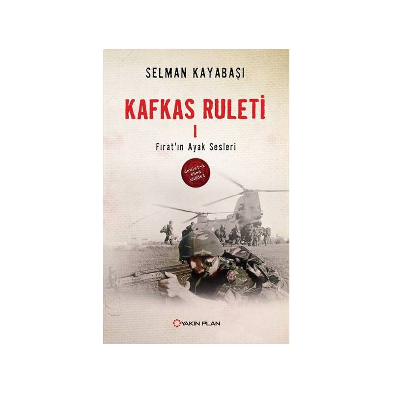 Kafkas Ruleti 1 Fırat'ın Ayak Sesleri