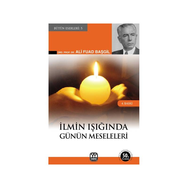 İlmin Işığında Günün Meseleleri