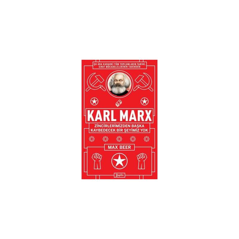 Karl Marx Zincirlerimizden...