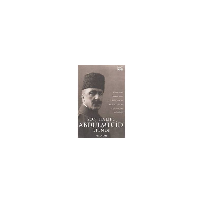 Son Halife Abdülmecid Efendi