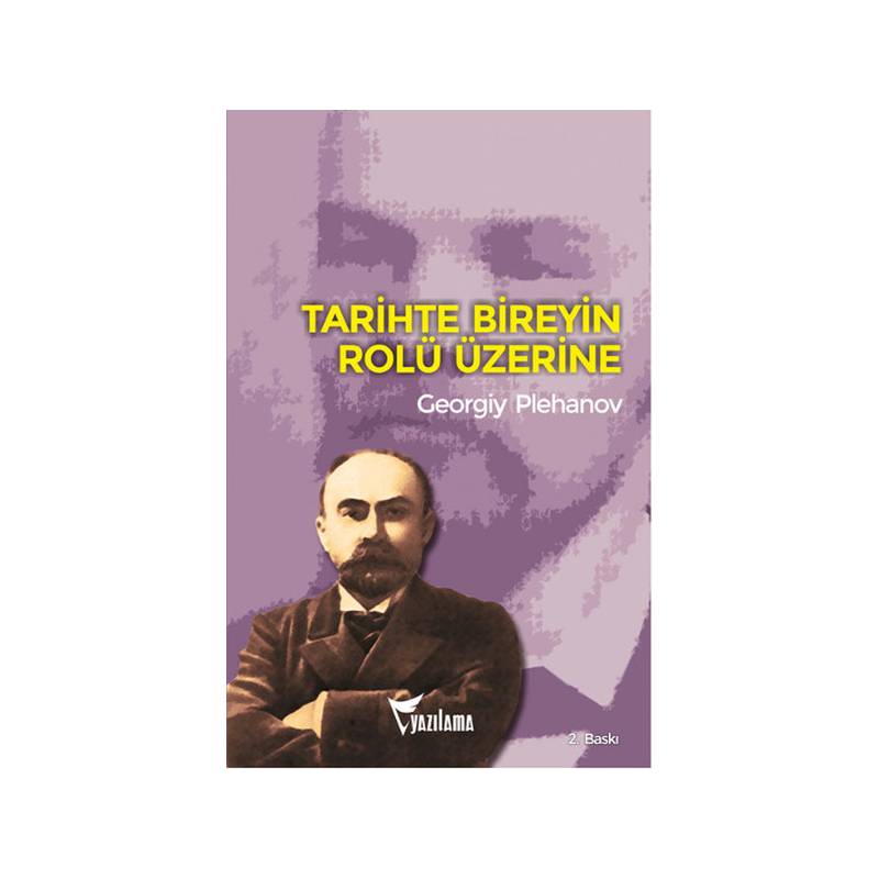 Tarihte Bireyin Rolü Üzerine