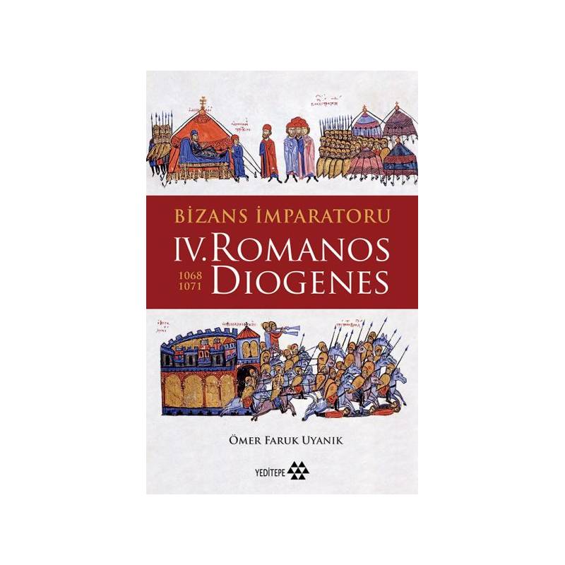 Bizans İmparatoru 4. Romanos Diogenes 1068 1071