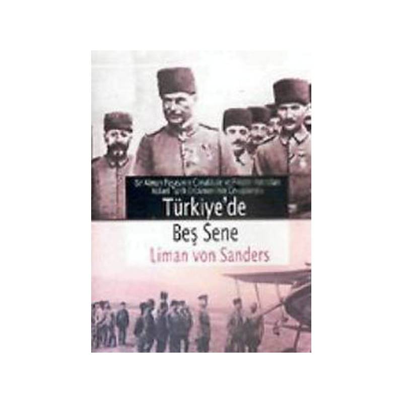 Türkiyede Beş Sene