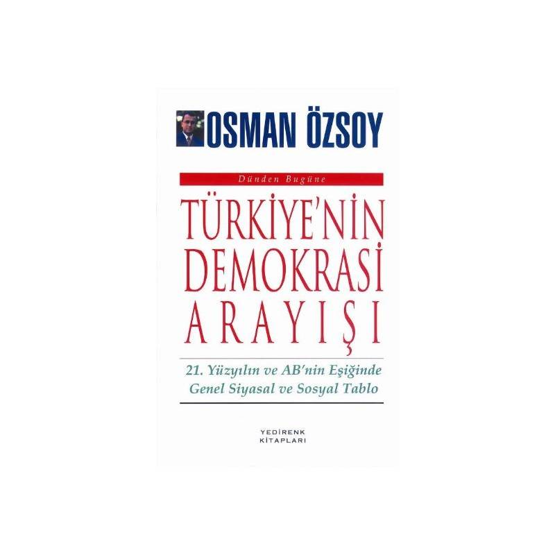 Türkiye'nin Demokrasi Arayışı