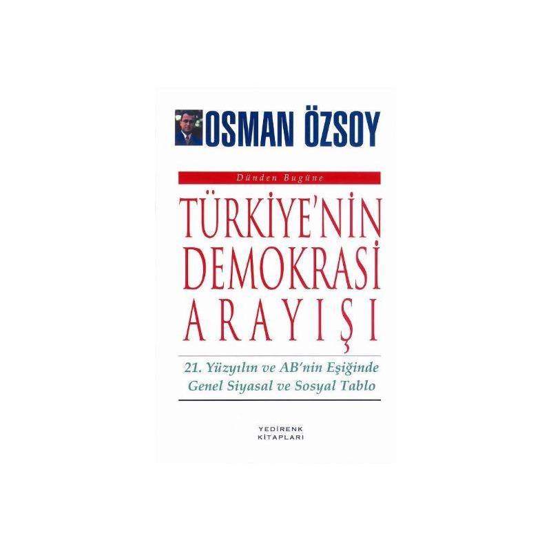 Türkiye'nin Demokrasi Arayışı
