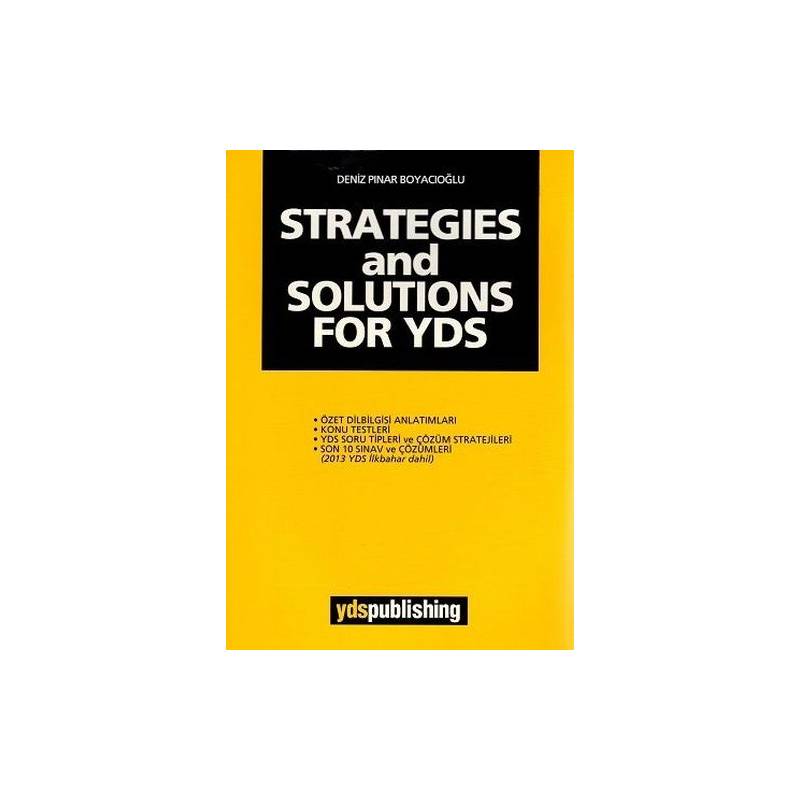 Strategies And Solutions For Yds