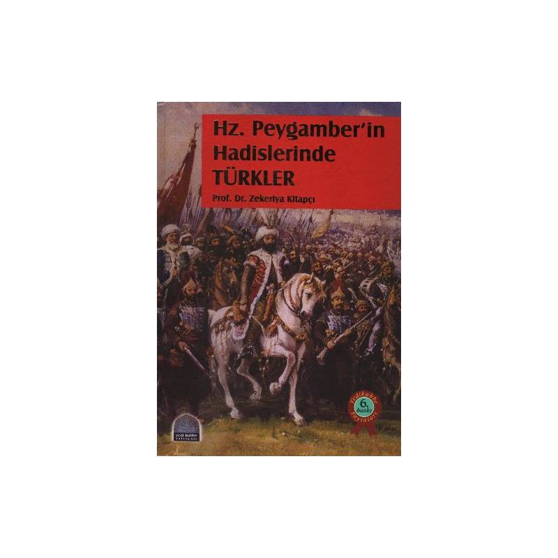 Hz.peygamber'in Hadislerinde Türkler 2 Cilt Takım