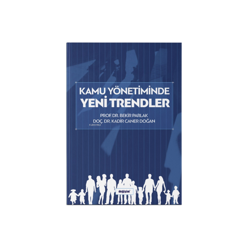 Kamu Yönetiminde Yeni Trendler