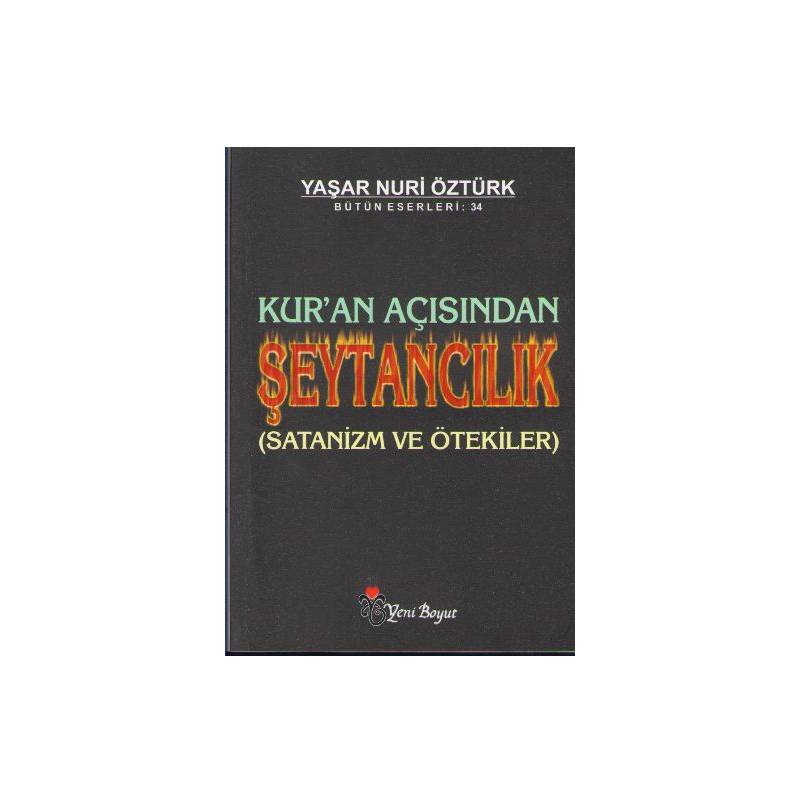 Kur'an Açısından Şeytancılık