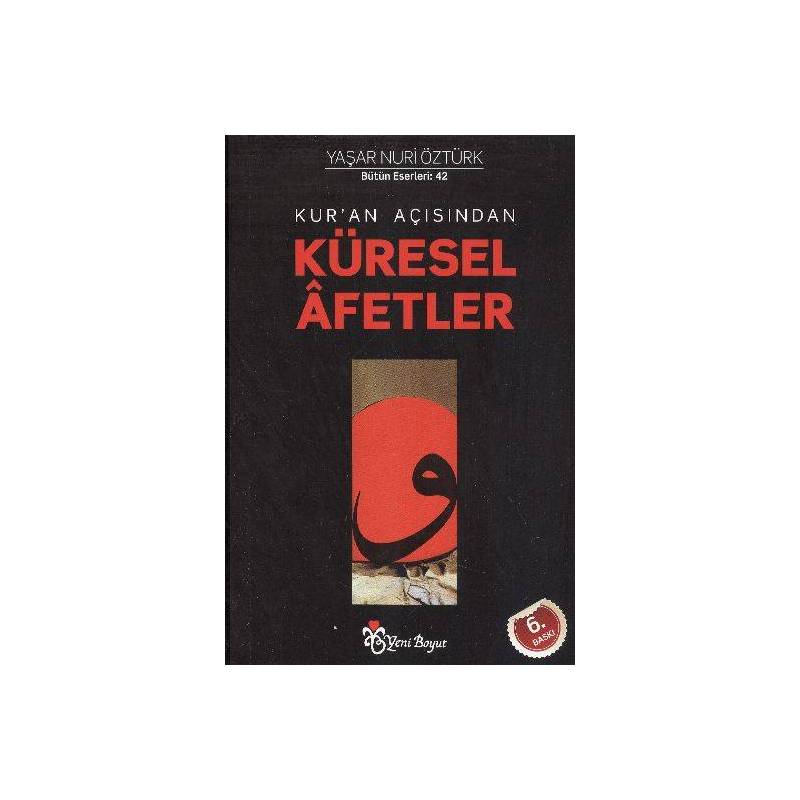 Kur'an Açısından Küresel Afetler