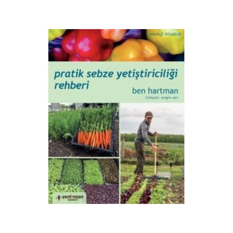 Pratik Sebze Yetiştiriciliği Rehberi