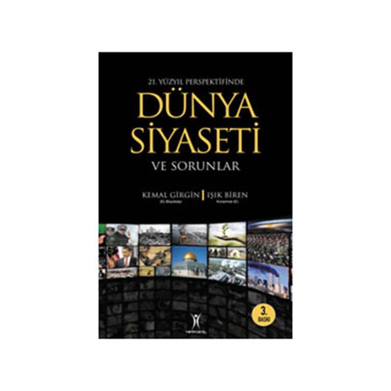 21. Yüzyıl Perspektifinde Dünya Siyaseti