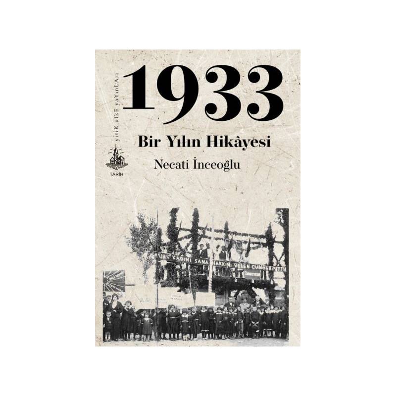 1933 Bir Yılın Hikayesi