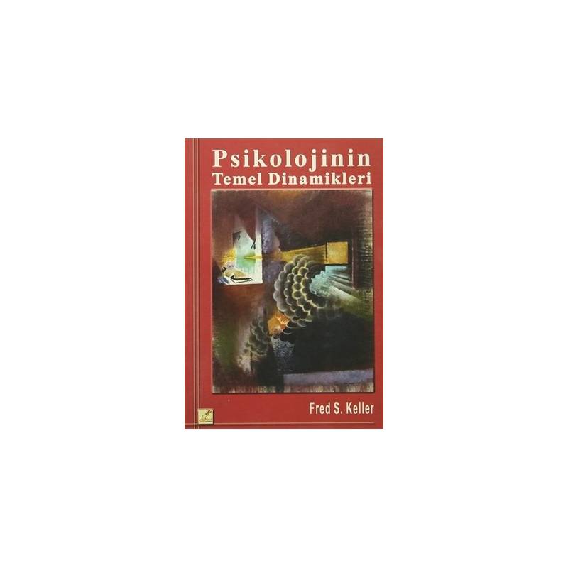 Psikolojinin Temel Dinamikleri