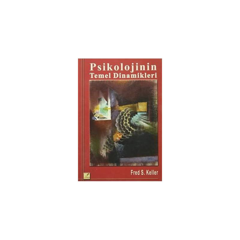 Psikolojinin Temel Dinamikleri