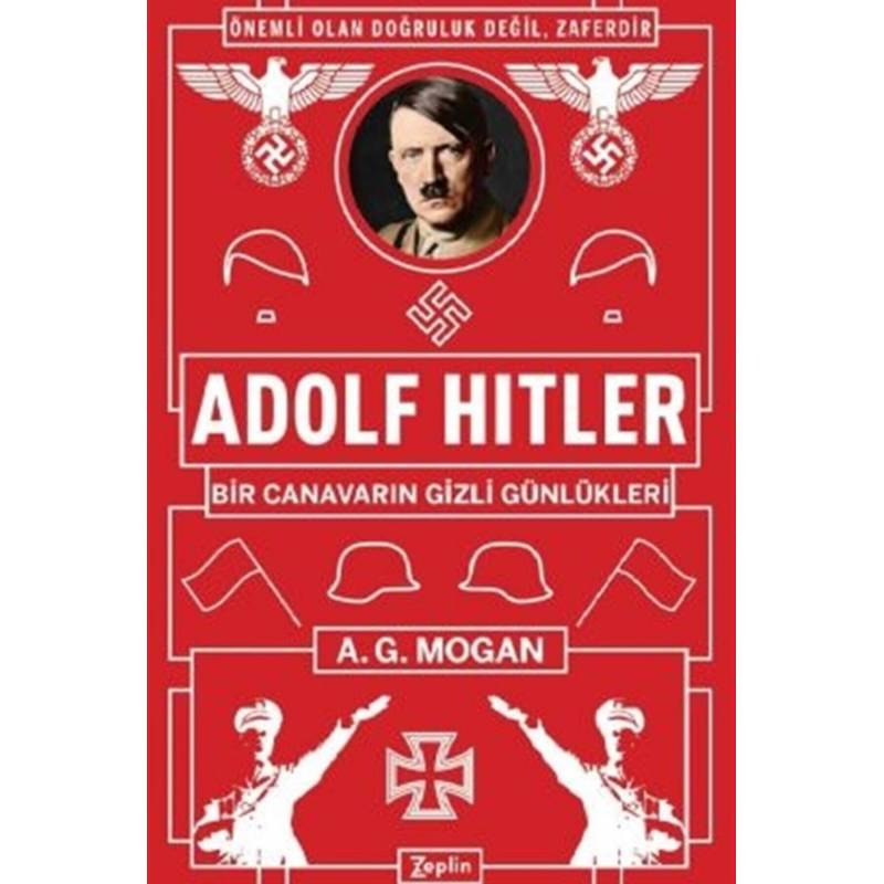 Adolf Hitler - A. G. Mogan