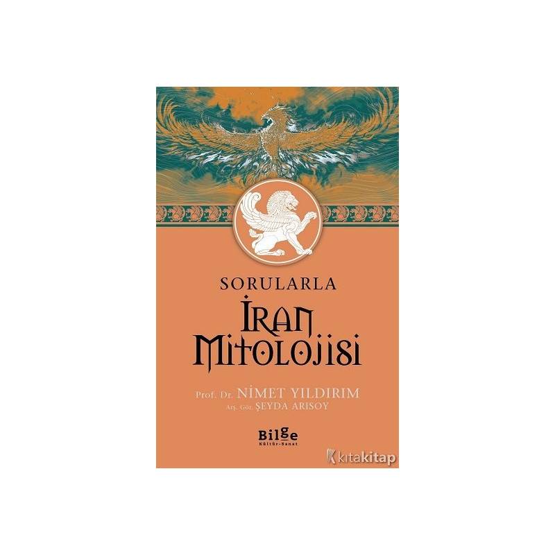 Sorularla İran Mitolojisi