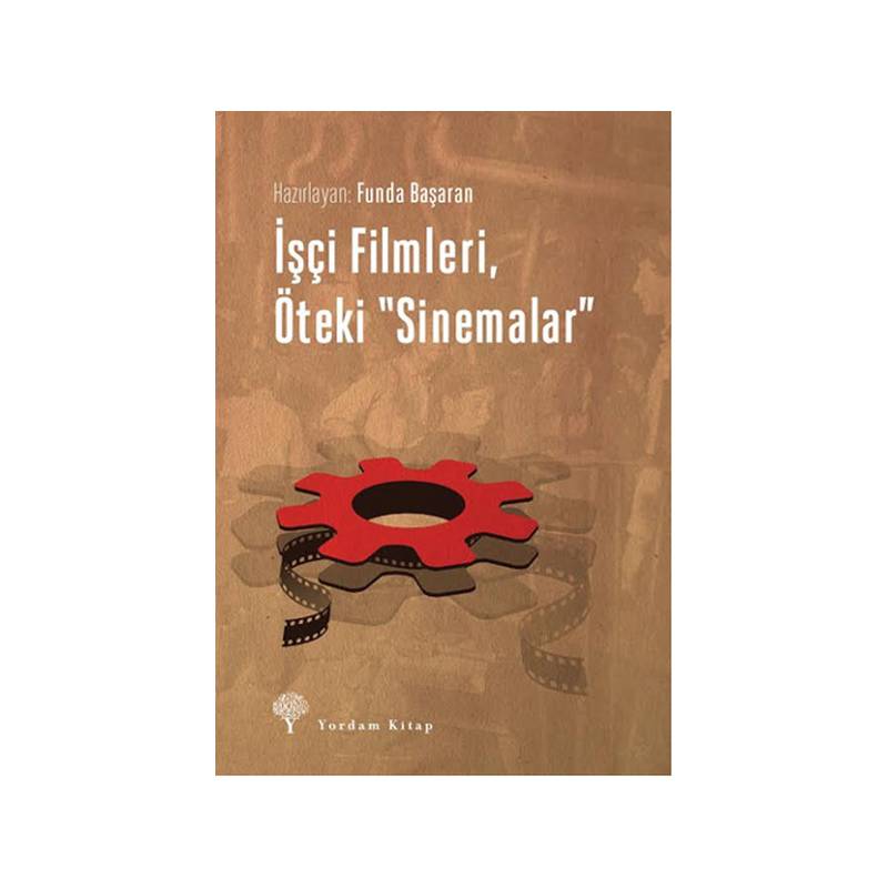 İşçi Filmleri, Öteki Sinemalar