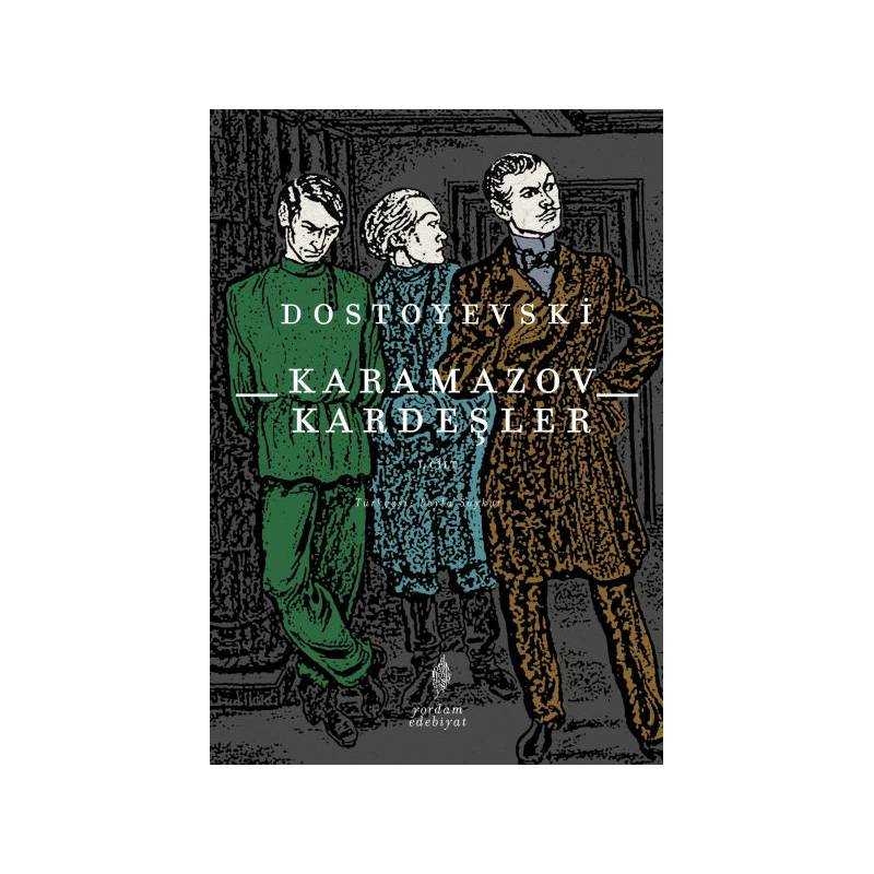 Karamazov Kardeşler Cilt 1