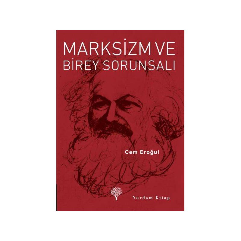 Marksizm Ve Birey Sorunsalı