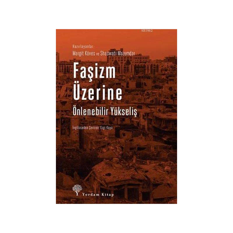 Faşizm Üzerine Önlenebilir Yükseliş