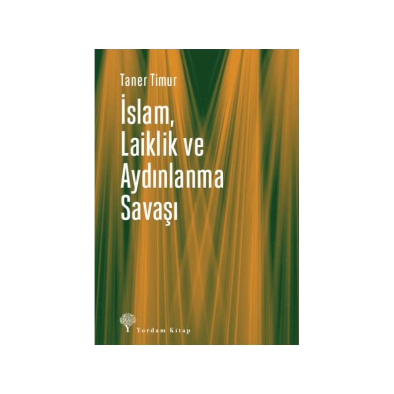 İslam, Laiklik Ve Aydınlanma Savaşı