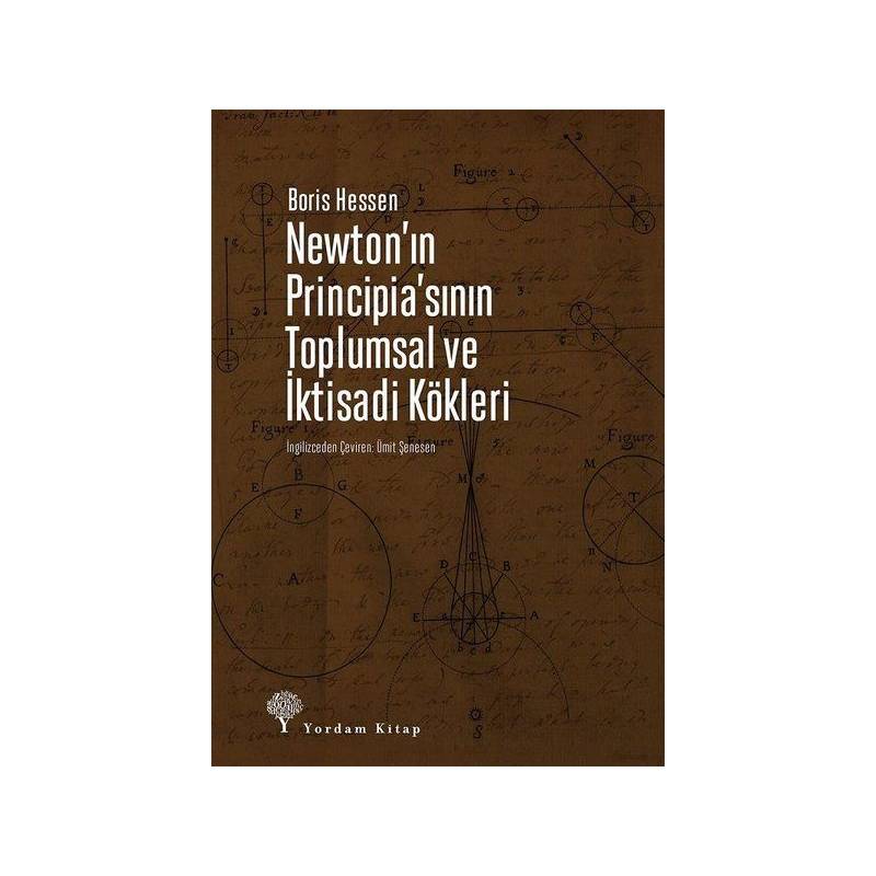 Newton'ın Principia'sının Toplumsal Ve İktisadi Kökleri