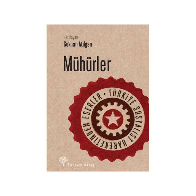 Mühürler Türkiye Sosyalist Hareketinden Eserler