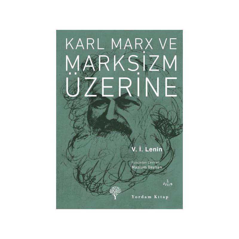 Karl Marx Ve Marksizm Üzerine