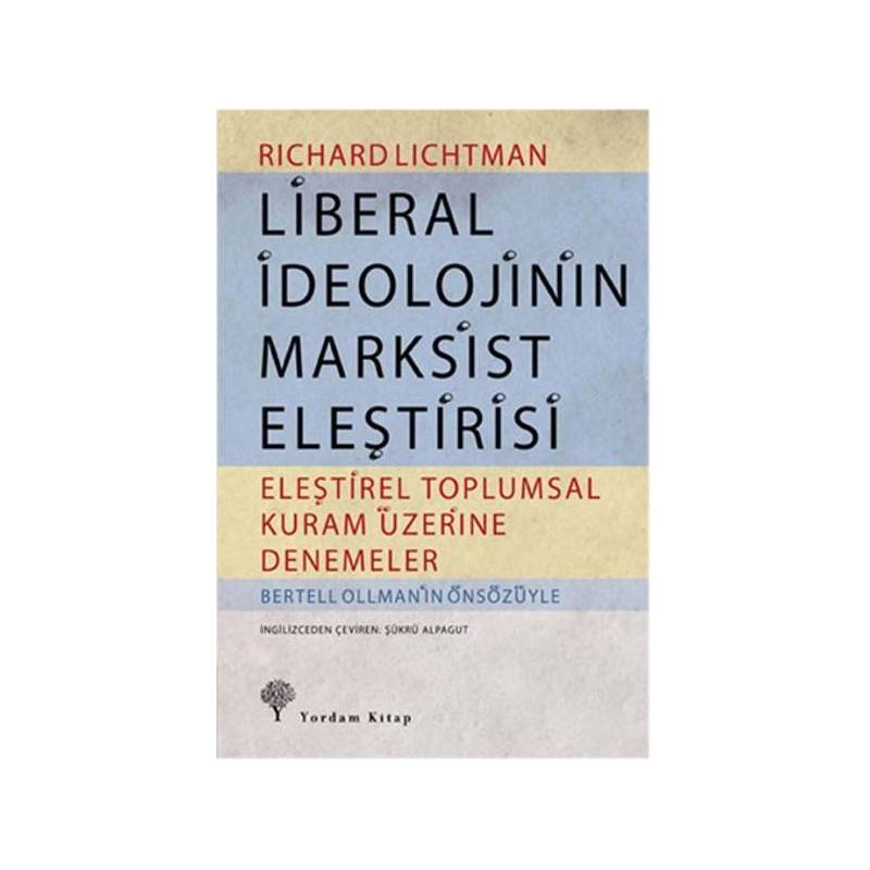 Liberal İdeolojinin Marksist Eleştirisi