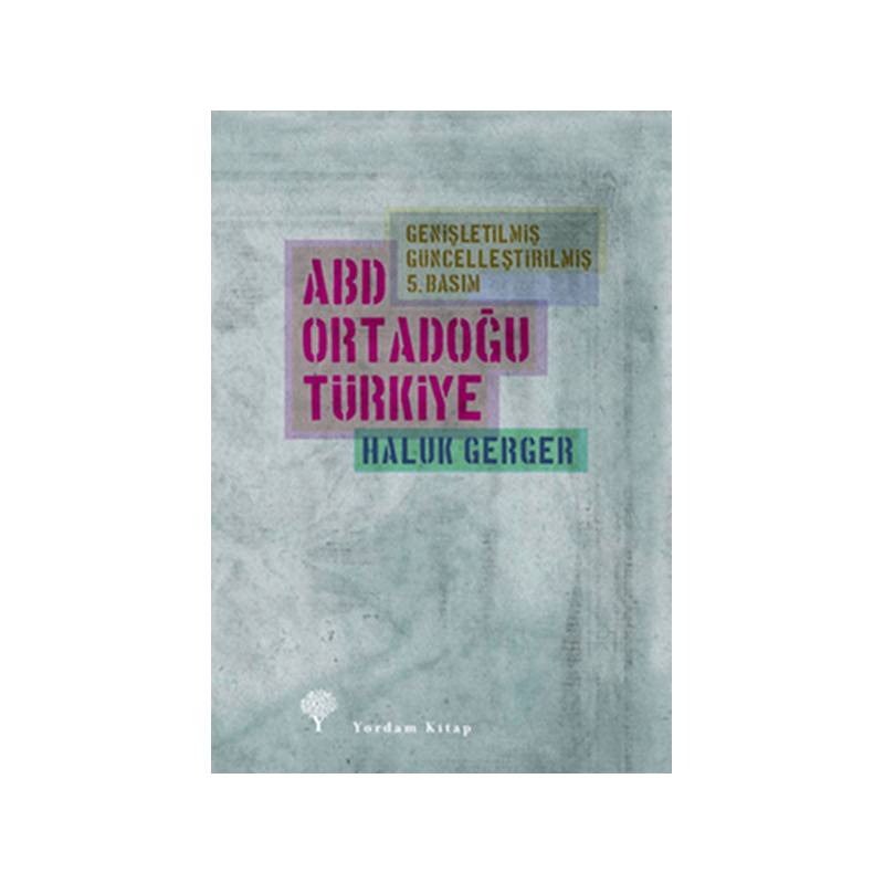 Abd, Ortadoğu, Türkiye