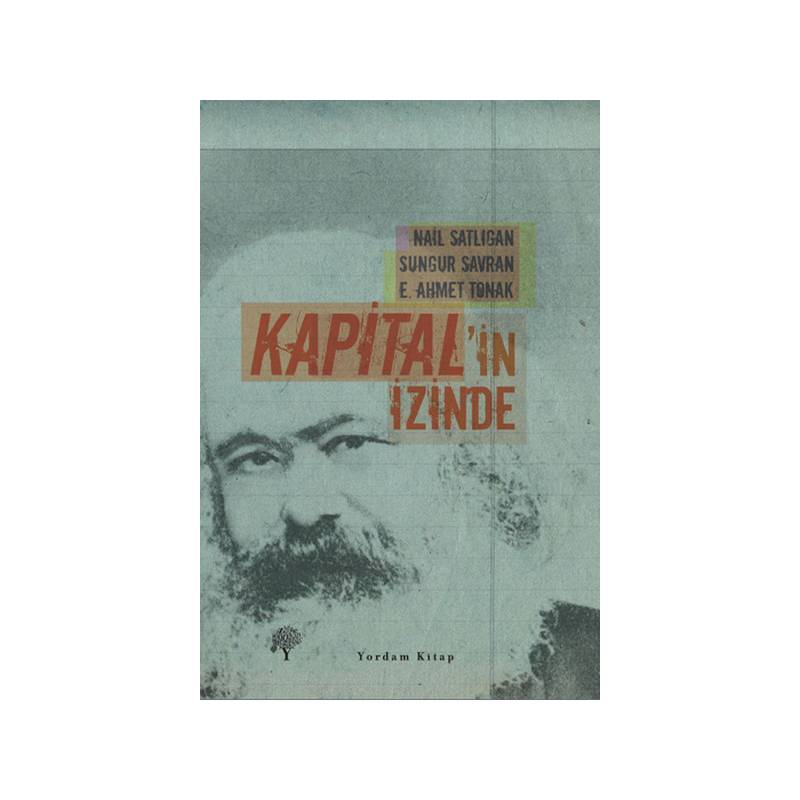 Kapital'in İzinde