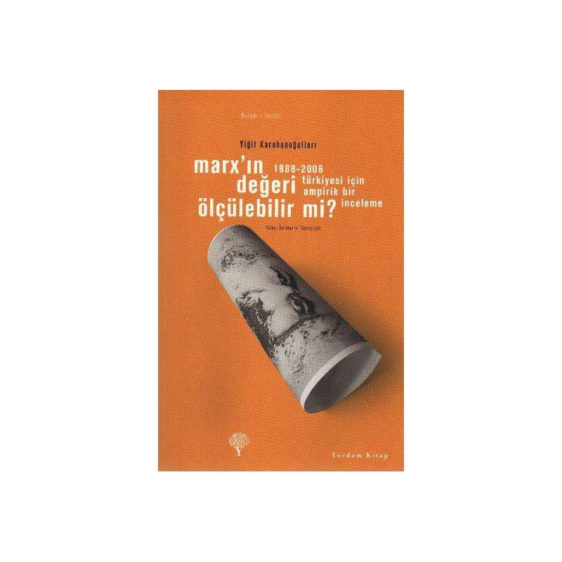 Marx'ın Değeri Ölçülebilir Mi