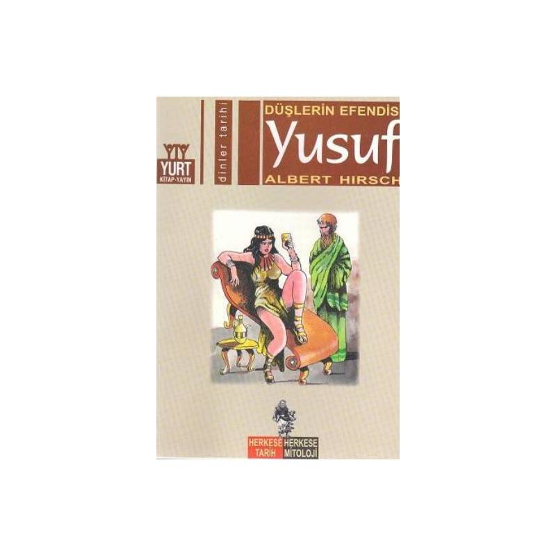 Düşlerin Efendisi Yusuf