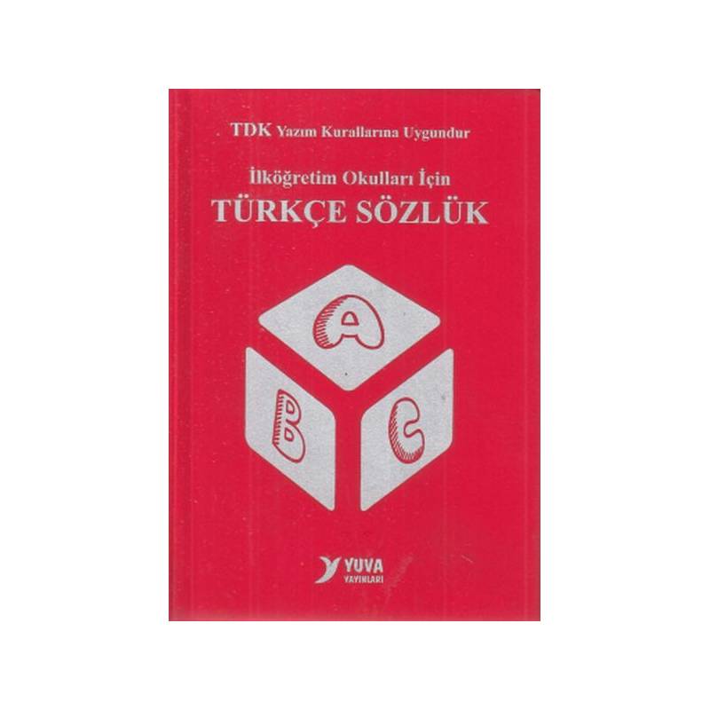 Yuva Tdk Uyumlu İlköğretim Okulları İçin Türkçe Sözlük Biole Plastik Kapak