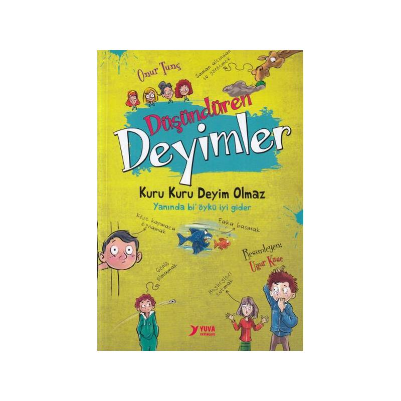 Yuva Düşündüren Deyimler