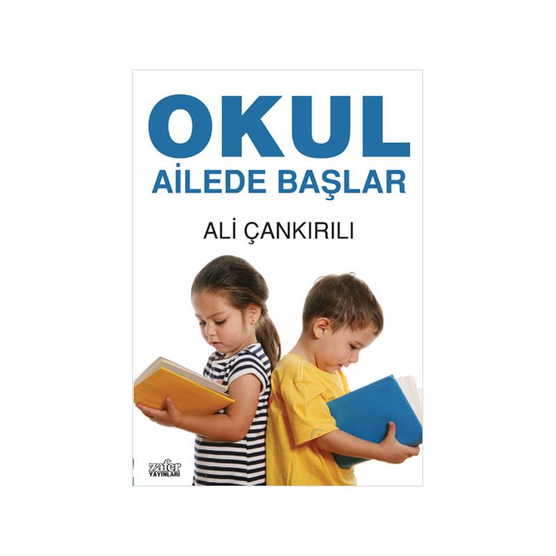 Okul Ailede Başlar