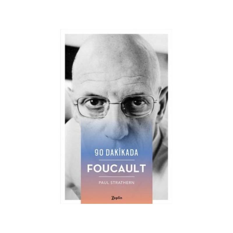 90 Dakikada Foucault