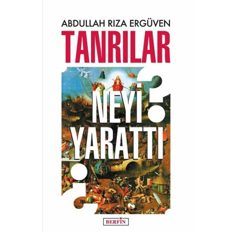 Tanrılar Neyi Yarattı?