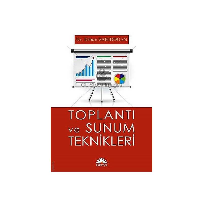 Toplantı ve Sunum Teknikleri