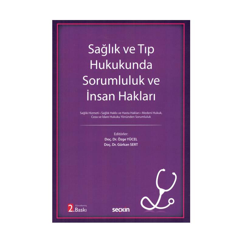 Sağlık ve Tıp Hukukunda...