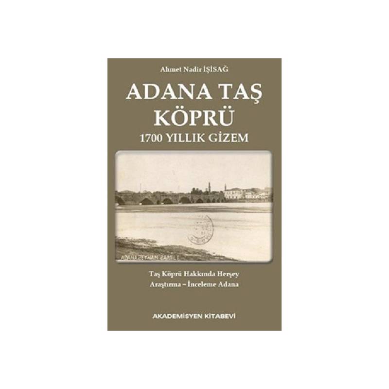 Adana Taş Köprü